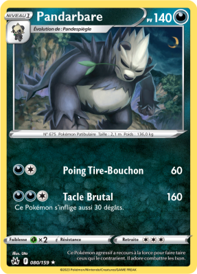 Carte Pokémon Pandarbare 080/159 Rare Zénith Suprême