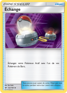 Carte Pokémon Échange 132/149 Peu commune Soleil et Lune (JCC)