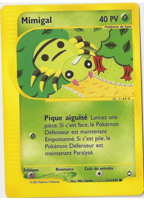 Carte Pokémon Mimigal 111/147 Commune Aquapolis