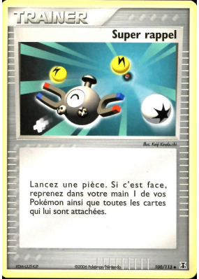 Carte Pokémon Super rappel 100/113 Peu commune Espèces Delta