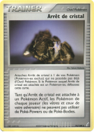 Carte Pokémon Arrêt de cristal 74/100 Peu commune Gardiens de Cristal