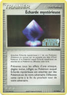 Carte Pokémon Écharde mystérieuse 81/100 Peu commune Gardiens de Cristal
