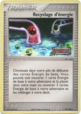 Carte Pokémon Recyclage d'énergie 73/108 Peu commune Gardiens du Pouvoir