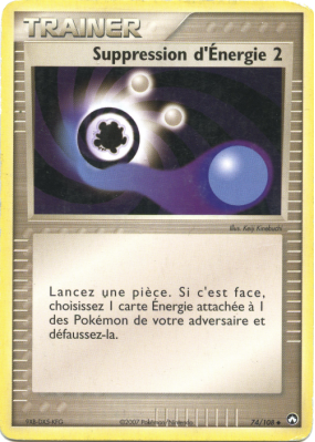 Carte Pokémon Suppression d'Énergie 2 74/108 Peu commune Gardiens du Pouvoir