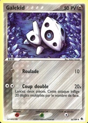 Carte Pokémon Galekid 25/109 Peu commune Rubis & Saphir