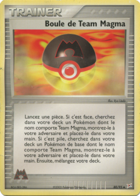 Carte Pokémon Boule de Team Magma 80/95 Peu commune Team Magma VS Team Aqua