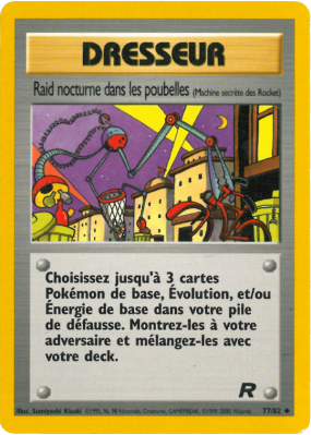 Carte Pokémon Raid nocturne dans les poubelles 77/82 Peu commune Team Rocket (JCC)