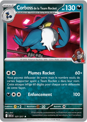 Carte Pokémon Corboss de la Team Rocket 127/217 Rare Héros Transcendants