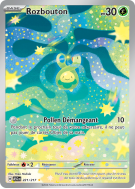 Carte Pokémon Rozbouton 221/217 AR Héros Transcendants