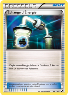 Carte Pokémon Échange d'Énergie 94/114 Peu commune Noir & Blanc (JCC)