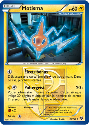 Carte Pokémon Motisma 49/135 Peu commune Tempête Plasma
