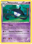 Carte Pokémon Mélancolux 49/114 Peu commune Offensive Vapeur