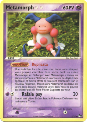 Carte Pokémon Metamorph 12/17 Promo POP Série 3