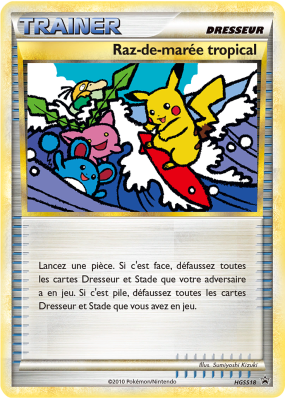 Carte Pokémon Raz-de-marée tropical HGSS18 Promo HGSS