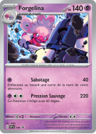 Carte Pokémon Forgelina 140 Promo SV