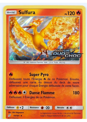 Carte Pokémon Sulfura 19/181 Holographique Duo de Choc