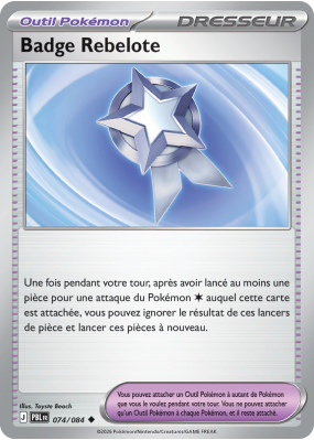 Carte Pokémon Badge Rebelote 074/084 Peu commune Nuit Noire